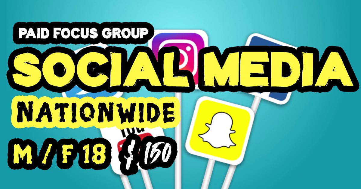 Online focus group on Social Media -$150