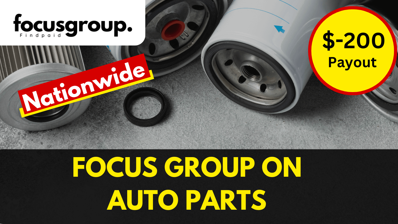 Online Focus group on Auto Parts Shopalong - $200