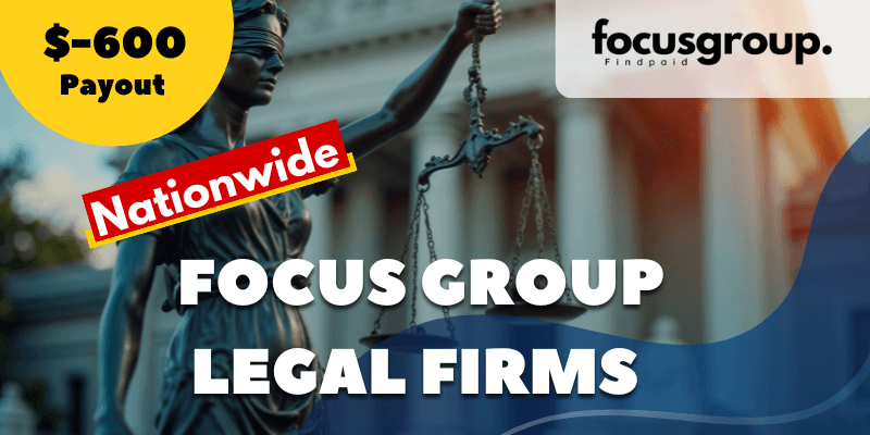 Focus Group For Legal Firms Owners and Partners - $600